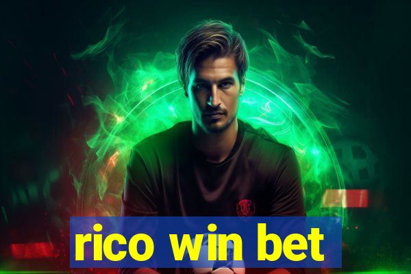 rico win bet